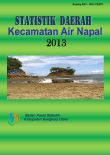 Statistik Daerah Kecamatan Air Napal 2013