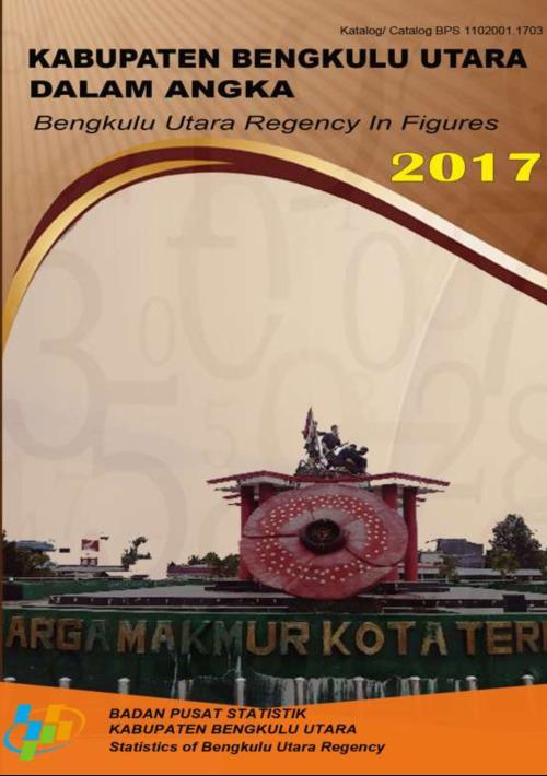 Kabupaten Bengkulu Utara Dalam Angka 2017