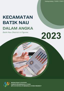 Batik Nau Subdistrict In Figures 2023