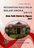 Kecamatan Hulu Palik Dalam Angka 2015