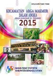 Arga Makmur Subdistrict In Figures 2015