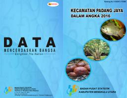 Kecamatan Padang Jaya Dalam Angka 2016