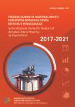 Gross Regional Domestic Product Of Bengkulu Utara Regency By Expenditures 2017-2021