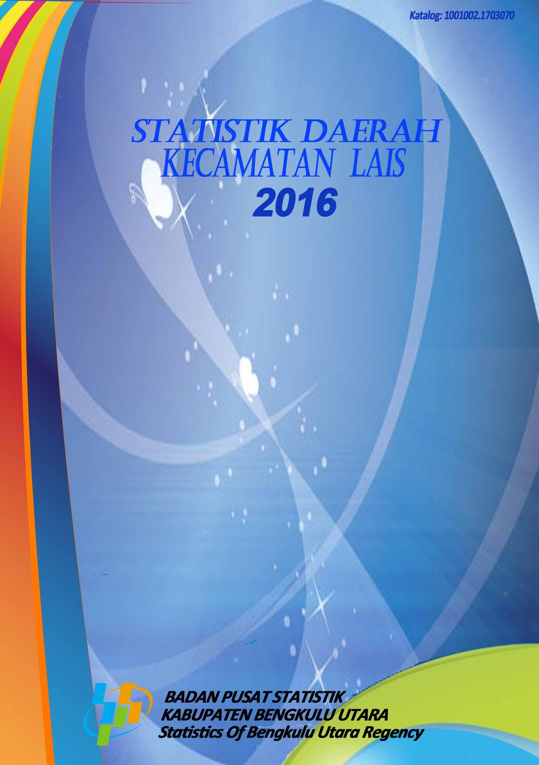 Lais Subdistrict Regional Statistics 2016