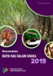 Kecamatan Batik Nau Dalam Angka 2019