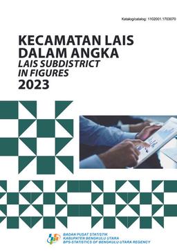 Kecamatan Lais Dalam Angka 2023