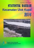 Statistics of Ulok Kupai Subdistrict 2014