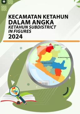 Kecamatan Ketahun Dalam Angka 2024