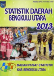 Statistik Daerah Kabupaten Bengkulu Utara 2013